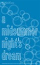 A Midsummer Night's Dream