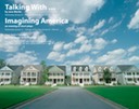 Talking With and Imaging America